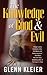 The Knowledge of Good & Evil by Glenn Kleier