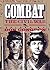 Combat: The Civil War (Part 1 of 2 )(Library Edition) (The Combat Series)