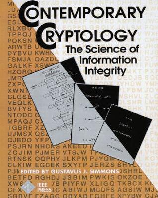 Contemporary Cryptology: The Science of Information Integrity (Paperback)