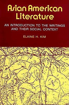 Asian American Literature: An Introduction to the Writings and Their Social Context (Paperback)