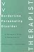 Borderline Personality Disorder by Arthur Freeman