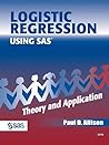 Logistic Regression Using the Sas System Theory & Application: Theory and Application