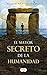 El mayor secreto de la humanidad by Moisés de Pablo