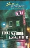 Final Warning by Sandra Robbins