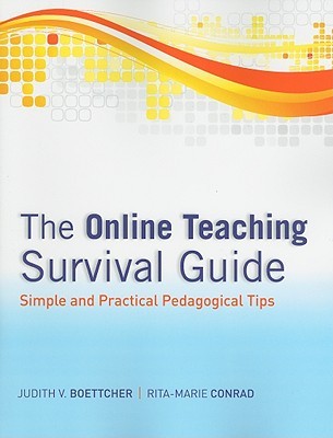 The Online Teaching Survival Guide: Simple and Practical Pedagogical Tips (Paperback)