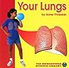 Your Lungs (Bridgestone Science Library)