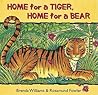 Home for a Tiger, Home for a Bear