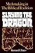 Slaying the Dragon: Mythmaking in the Biblical Tradition