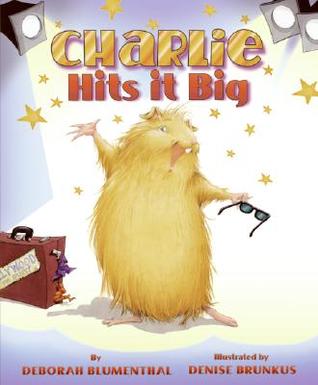 Charlie Hits It Big (Hardcover)