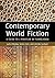 Contemporary World Fiction:...