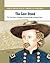 The Last Stand: The Final Military Campaign of General George Armstrong Custer (Great Moments in American History)