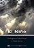 El Niño, Catastrophism, and Culture Change in Ancient America