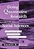 Doing Quantitative Research in the Social Sciences: An Integrated Approach to Research Design, Measurement and Statistics