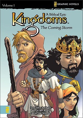 The Coming Storm (Kingdoms: A Biblical Epic # 1)