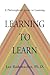 Learning to Learn: A Philosophical Guide to Learning