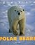 Polar Bears (The Wild World of Animals)