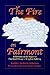 The Fire on Fairmont by Audrey Johnson
