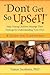 "Don't Get So Upset!" by Tamar Jacobson