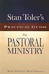 Stan Toler's Practical Guide for Pastoral Ministry (Stan Toler's Practical Guides)
