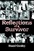 Reflections of a Survivor by Hazel Conley