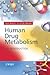 Human Drug Metabolism: An Introduction