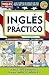 Inglés práctico (Spanish Edition)