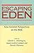 Escaping Eden: New Feminist Perspectives on the Bible