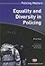 Equality and Diversity in Policing by Brian Stout