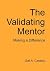 The Validating Mentor