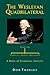 The Wesleyan Quadrilateral: Scripture, Tradition, Reason, & Experience as a Model of Evangelical Theology