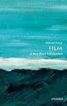 Film: A Very Short Introduction Film: A Very Short Introduction