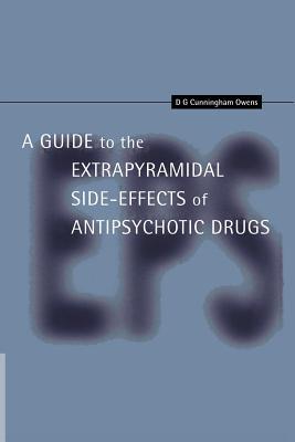 A Guide to the Extrapyramidal Side Effects of Antipsychotic Drugs (Paperback)
