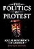 The Politics of Protest by David S. Meyer The Politics of Protest by David S. Meyer