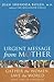 Urgent Message from Mother by Jean Shinoda Bolen