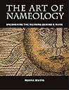 The Art of Nameology: Uncovering the Meaning Behind a Name