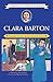 Clara Barton: Founder Of The American Red Cross (Turtleback School & Library Binding Edition)