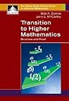 Transition to Higher Mathematics: Structure and Proof