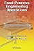 Food Process Engineering Operations by George D. Saravacos