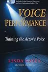 Voice for Performance: Training the Actor's Voice Voice for Performance: Training the Actor's Voice