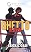 Ghetto Heaven by Erick S. Gray