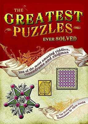 Ancient Puzzles - The Greatest Puzzles Ever Solved by Tim Dedopulos (2009-09-03)