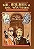 Mr. Holmes & Dr. Watson: Th...