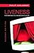 Liveness