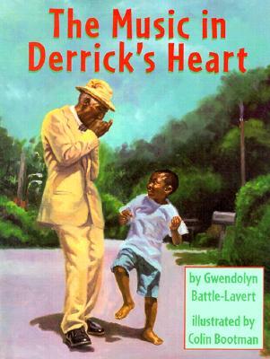 The Music in Derrick's Heart (Hardcover)