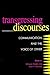 Transgressing Discourses by Michael Huspek
