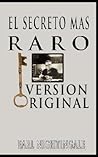 El Secreto Mas Ra...