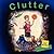 Clutter by Ana Monnar