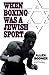 When Boxing Was a Jewish Sport