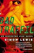 Bad Traffic: An Inspector Jian Novel
