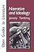 Narrative and Ideology (Open Guides to Literature)
